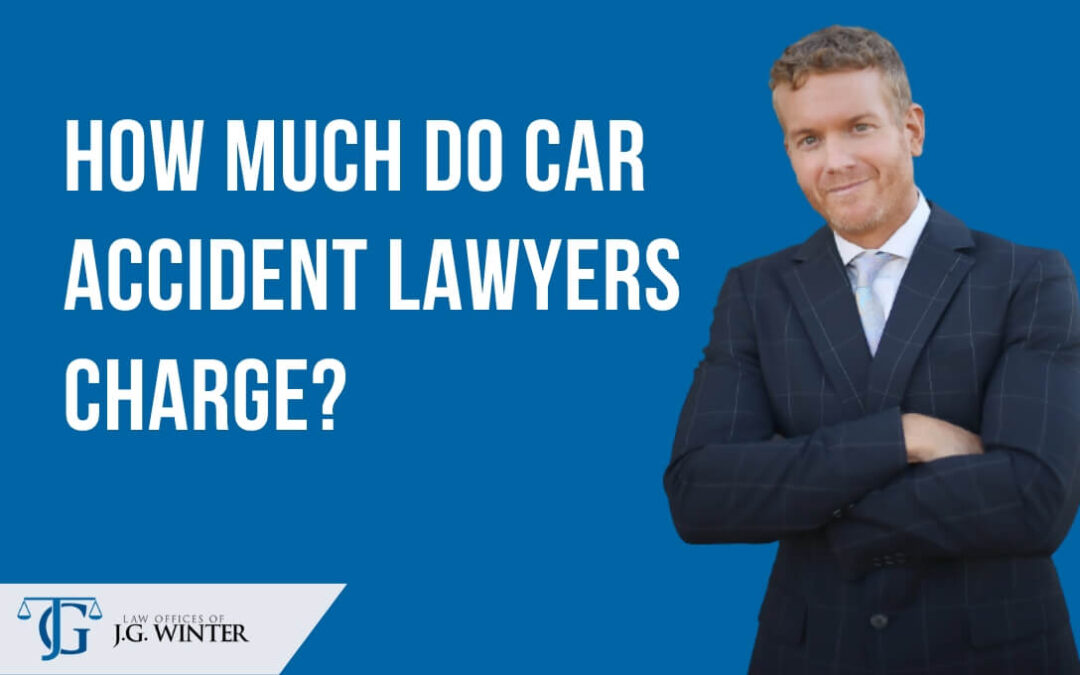 How Do Auto Accident Lawyers Determine Their Fees?