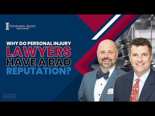 Why Personal Injury Lawyers Often Face Negative Perceptions: Unveiling the Truth